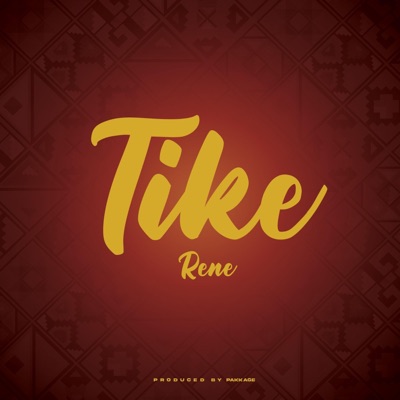 Tike (feat. Rene) - Single