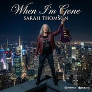 When I'm Gone (Classic Rock) - Sarah Thomson