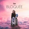 Bloquée - Single