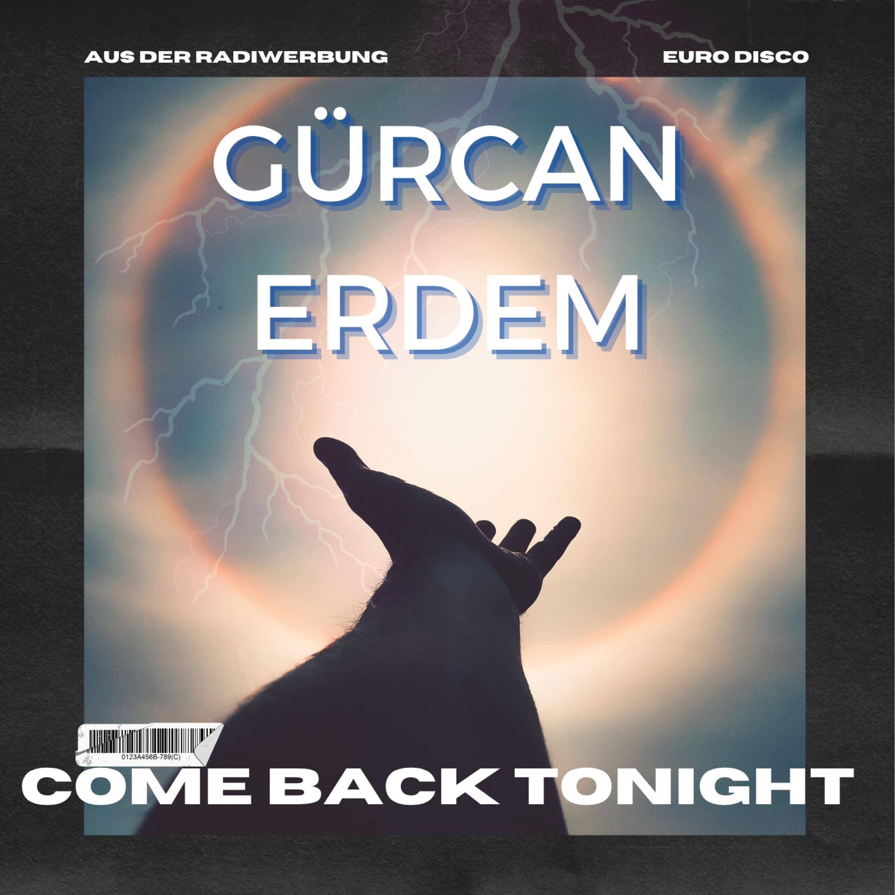 Come Back Tonight - Single