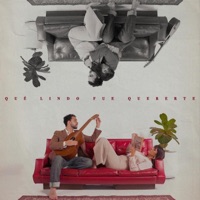 Qué lindo fue quererte - Single - Lucas Aráoz & Camilú