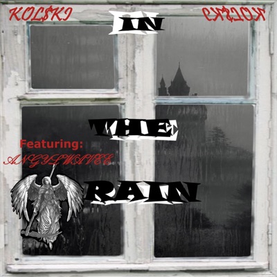 In The Rain (feat. AngylWavee) - Single