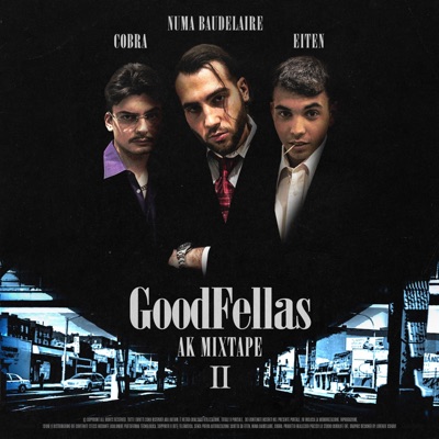GOODFELLAS: Ak Mixtape, Vol. 2