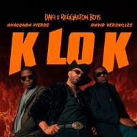 K LO K - Single - Reggaeton Boys, Daki, David Versailles & Anaconda Pierre