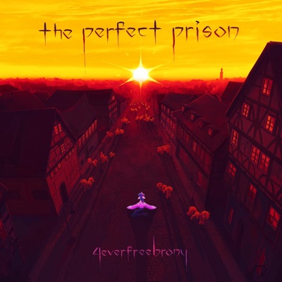 The Perfect Prison