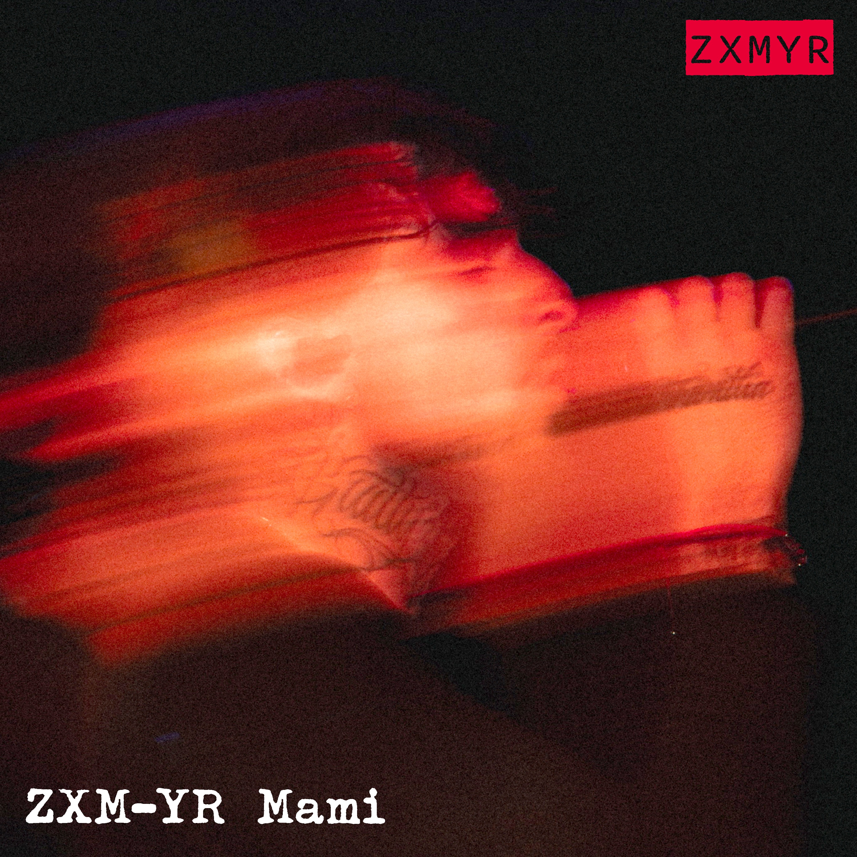 ZXM-YR Mami - album by Zxmyr