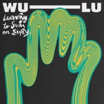 Wu-Lu - Last Night with You