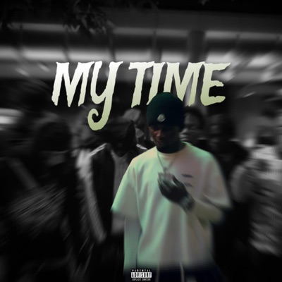My Time - Single
