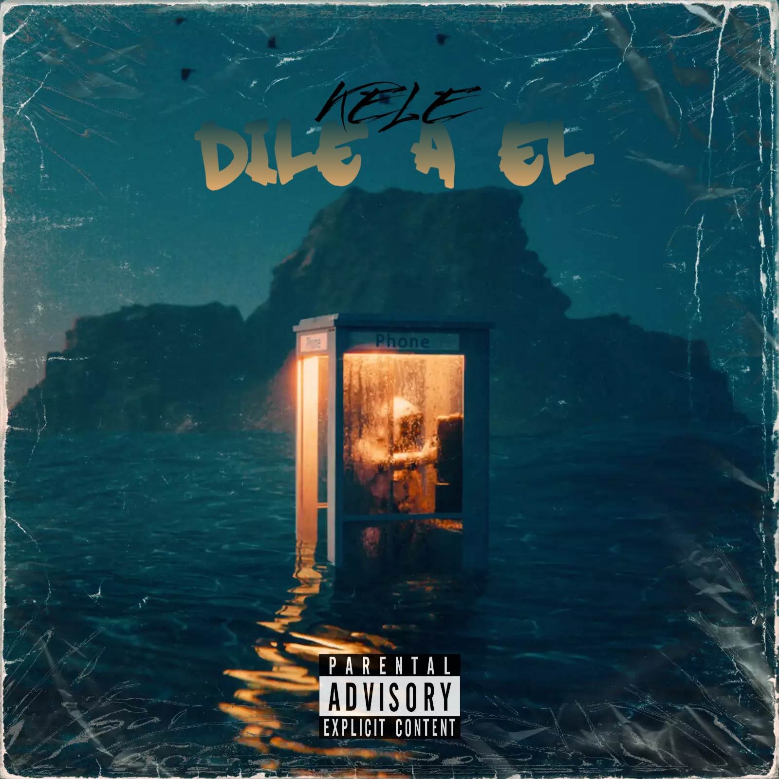 Dile A El - Single