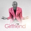 Girlfriend (feat. Jay MO)
