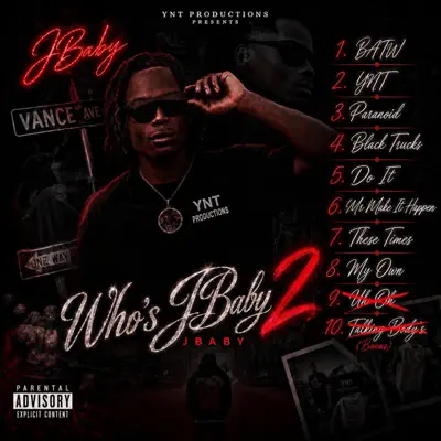 Ascolta 'Who's JBaby 2' di JBaby