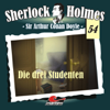 Die drei Studenten: Sherlock Holmes 54 - Arthur Conan Doyle