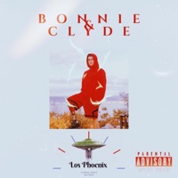 Bonnie & Clyde - Single - Los Phoenix