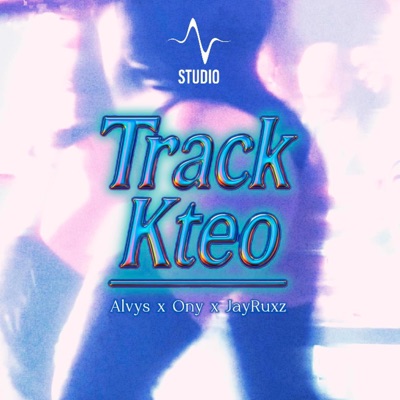 Track Kteo (feat. Ony & Jay Ruxz) - Single