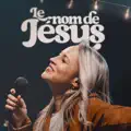 LE NOM DE JÉSUS