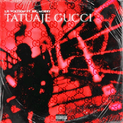 Tatuaje Gucci (feat. Big Mobby) - Single