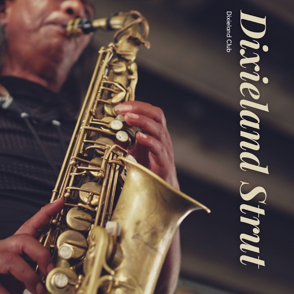 Dixieland Strut