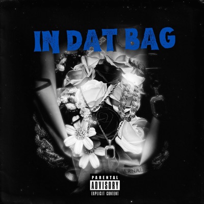 In Dat Bag (feat. LilRichyy) - Single