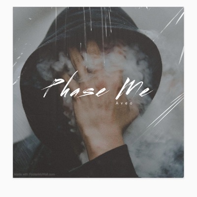 Phase Me - Single