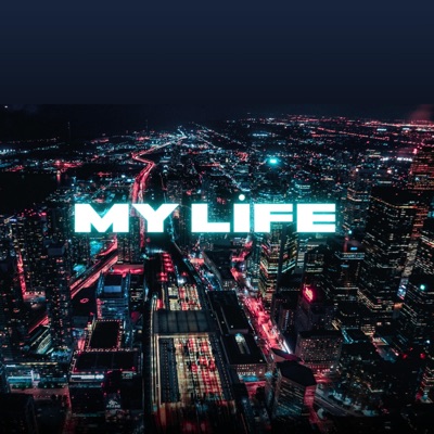 My Life - Single