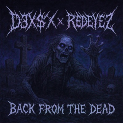 Back From The Dead - Single