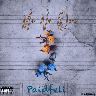Me Ne Woa - Single