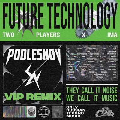 FUTURE TECHNOLOGY (VIP REMIX) - Single