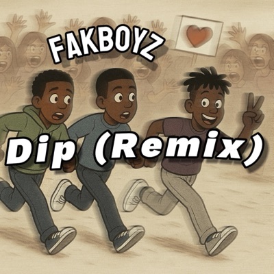 Dip (Remix) - Single