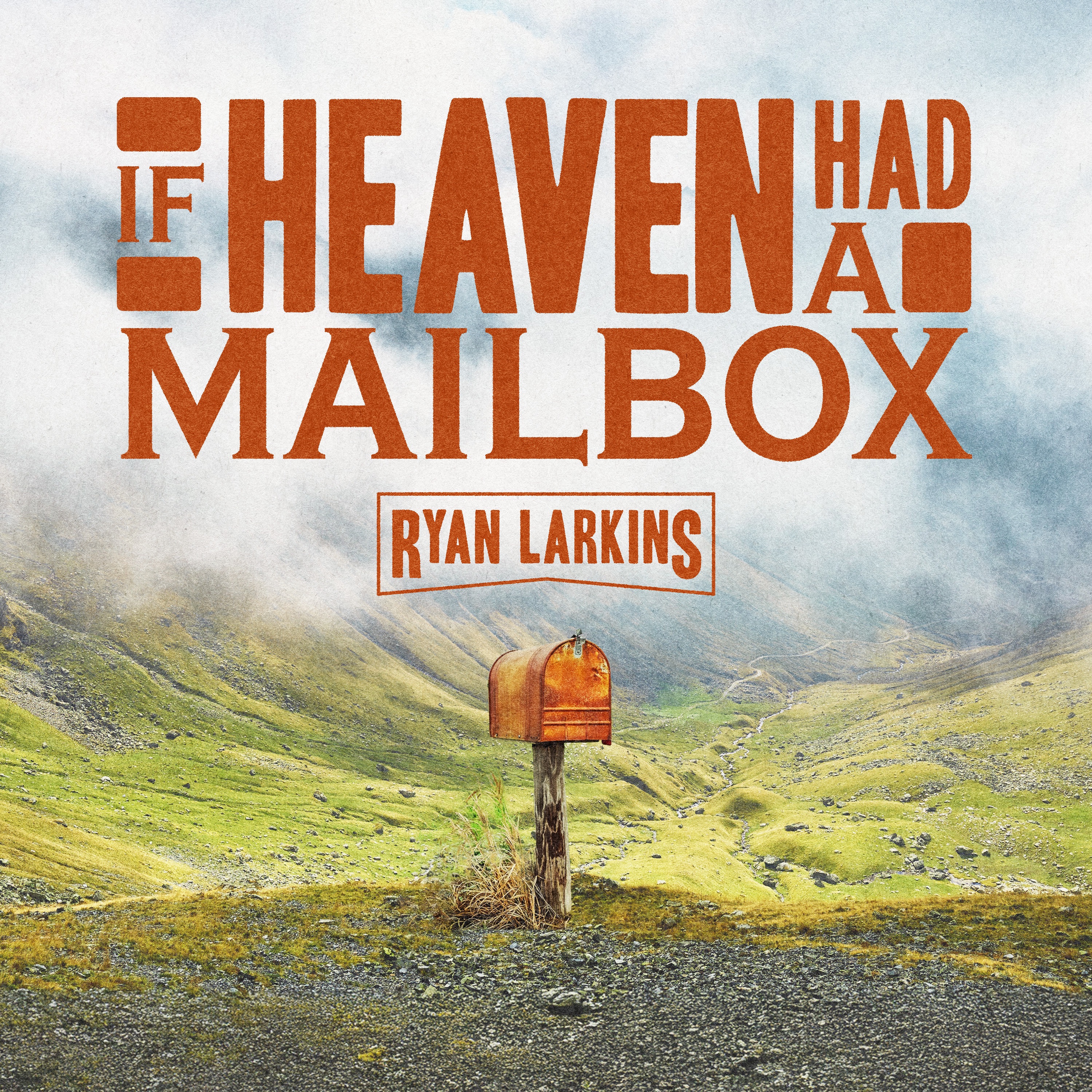 If Heaven Had A Mailbox - Single