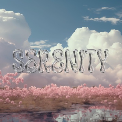 SERENITY - Single