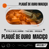 Plaquê de Ouro Maciço - Single - Italo Guilherme, Maiqu3 & THE 081