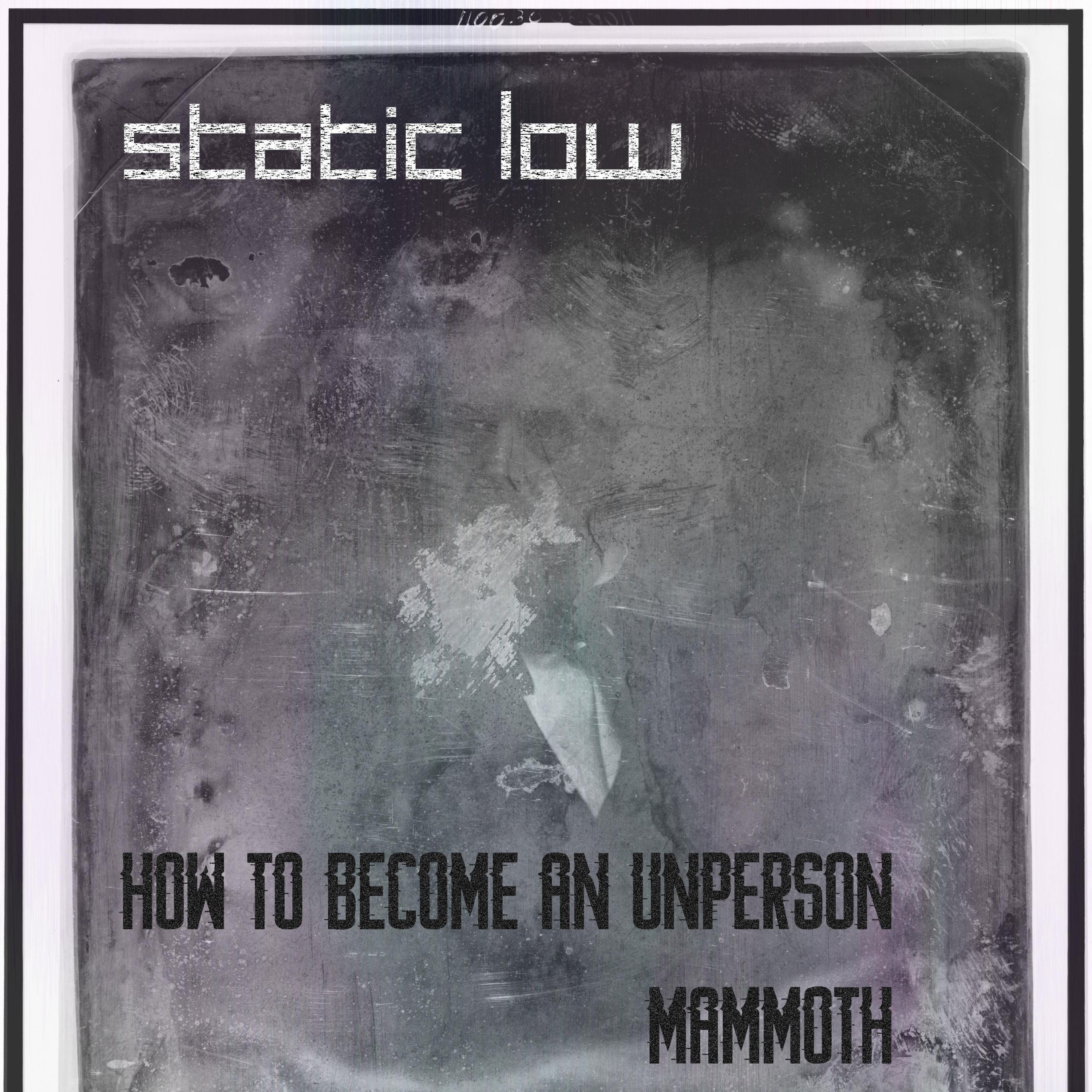 How To Become An Unperson/Mammoth - Single
