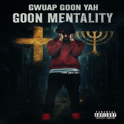 Goon Mentality