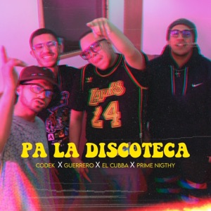 Pa la Discoteca (feat. El Cubba)