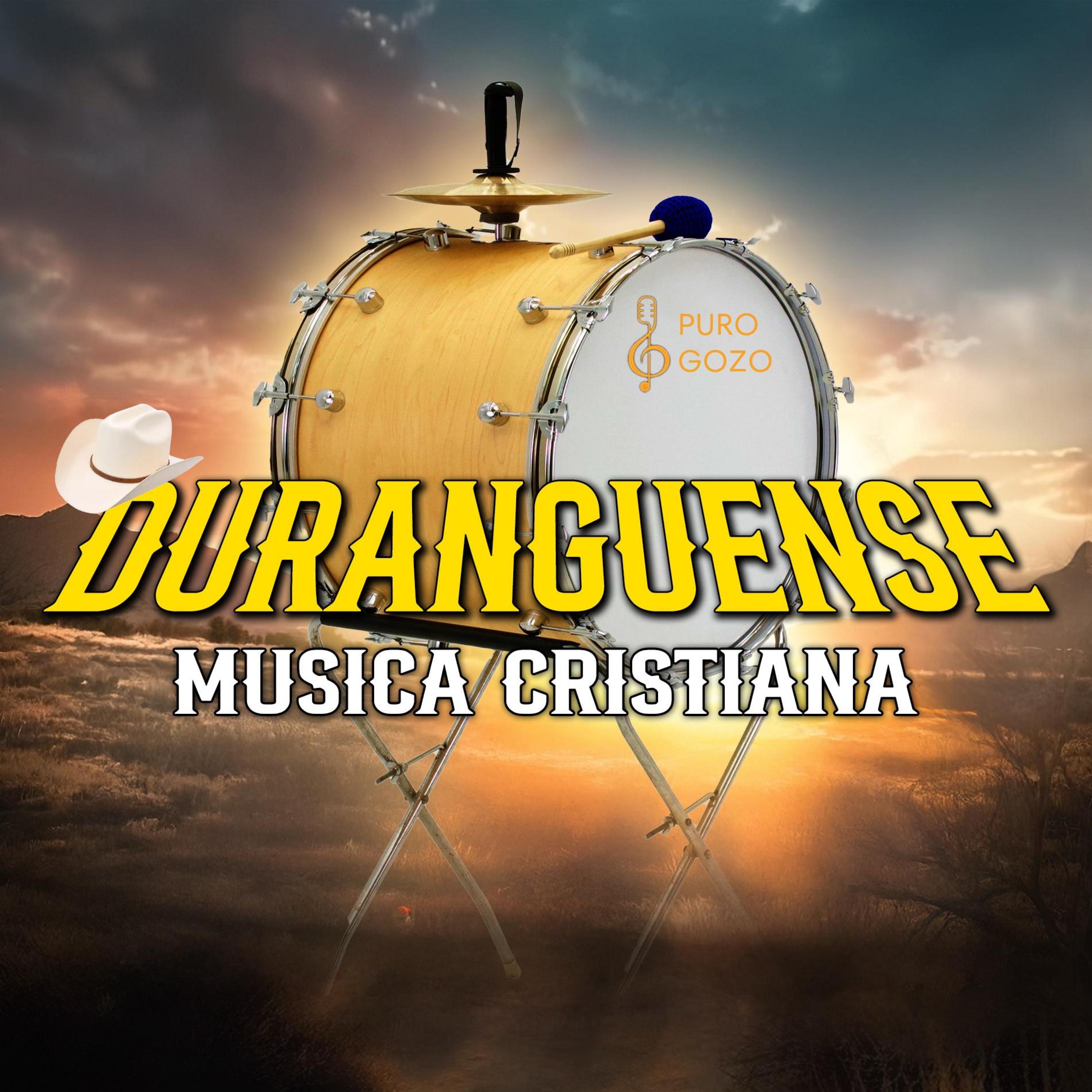 Duranguense Música Cristiana