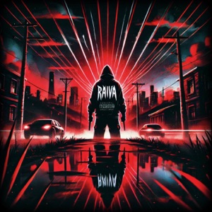 Raiva (feat. Prod.LP)