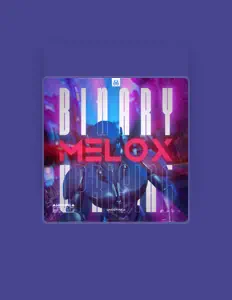 MeLoX सुनें, म्यूज़िक वीडियो देखें, बायो पढ़ें, दौरे की तारीखें और बहुत कुछ देखें!