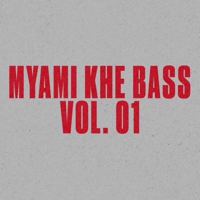 Myami Khe Bass, Vol. 01 - Single