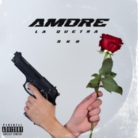AMORE (feat. SKR) - Single - La quetra