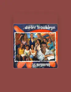 收听 Dieter Troubleyn、观看音乐视频、阅读小传、查看巡演日期等 ！