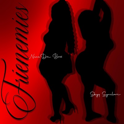 Frienemies (feat. Nene Da Boss) - Single