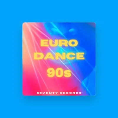 Listen to Euro Dance 90s, watch music videos, read bio, see tour dates & more!