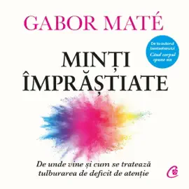 Minți împrăștiate: De unde vine și cum se tratează tulburarea de deficit de atenție