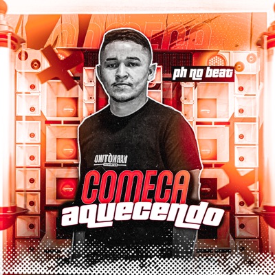 Começa Aquecendo - Single