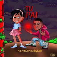 Tu pai - Single - Neneconlaglok