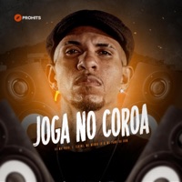 JOGA NO COROA - Single - DJ MH PROD