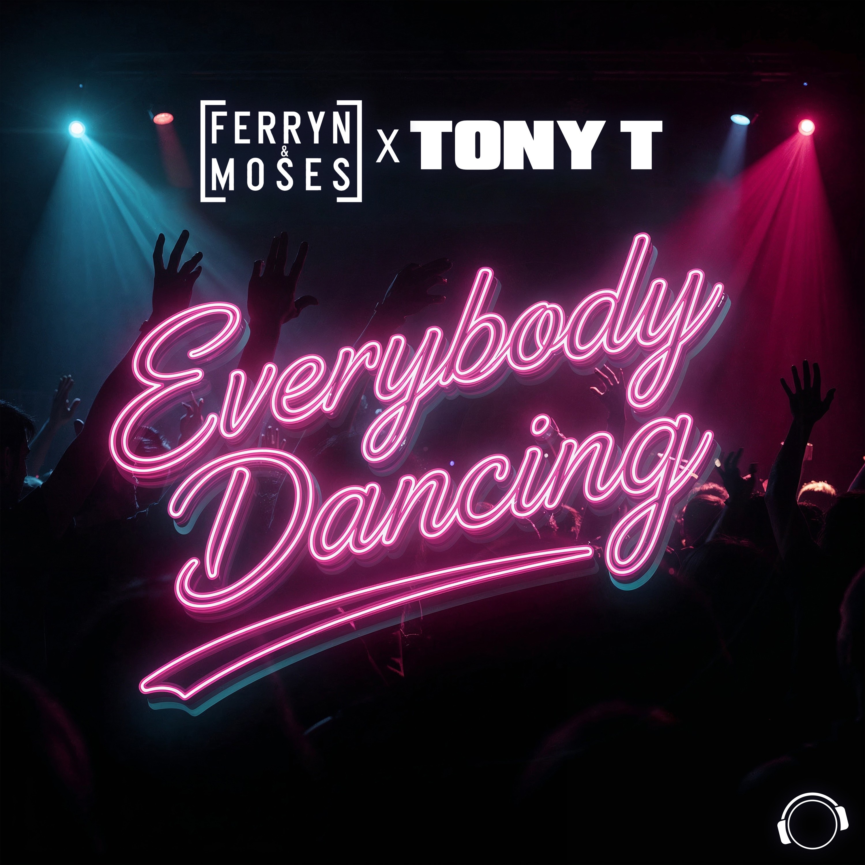Ferryn & Moses / Tony T - Everybody Dancing