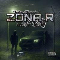 Zona R (feat. AG328) - Single - Eivyn Mv