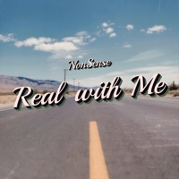 Real with Me - Single - NonSense