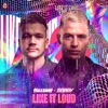 Like It Loud - Single